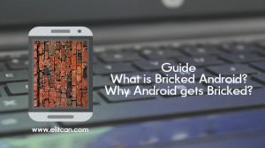 meaning of bricked android device