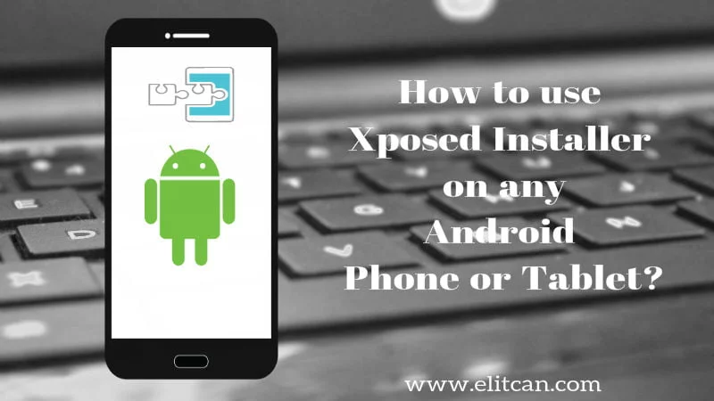 Xposed Framework Install Guide